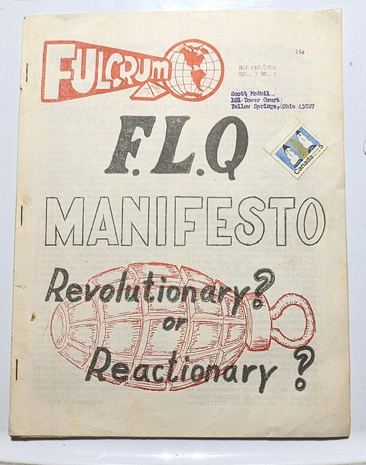 FULCRUM Vol.3 No. 5 Nov-Dec 1970 F.L.Q MANIFESTO Revolutionary? Or Reactionary?