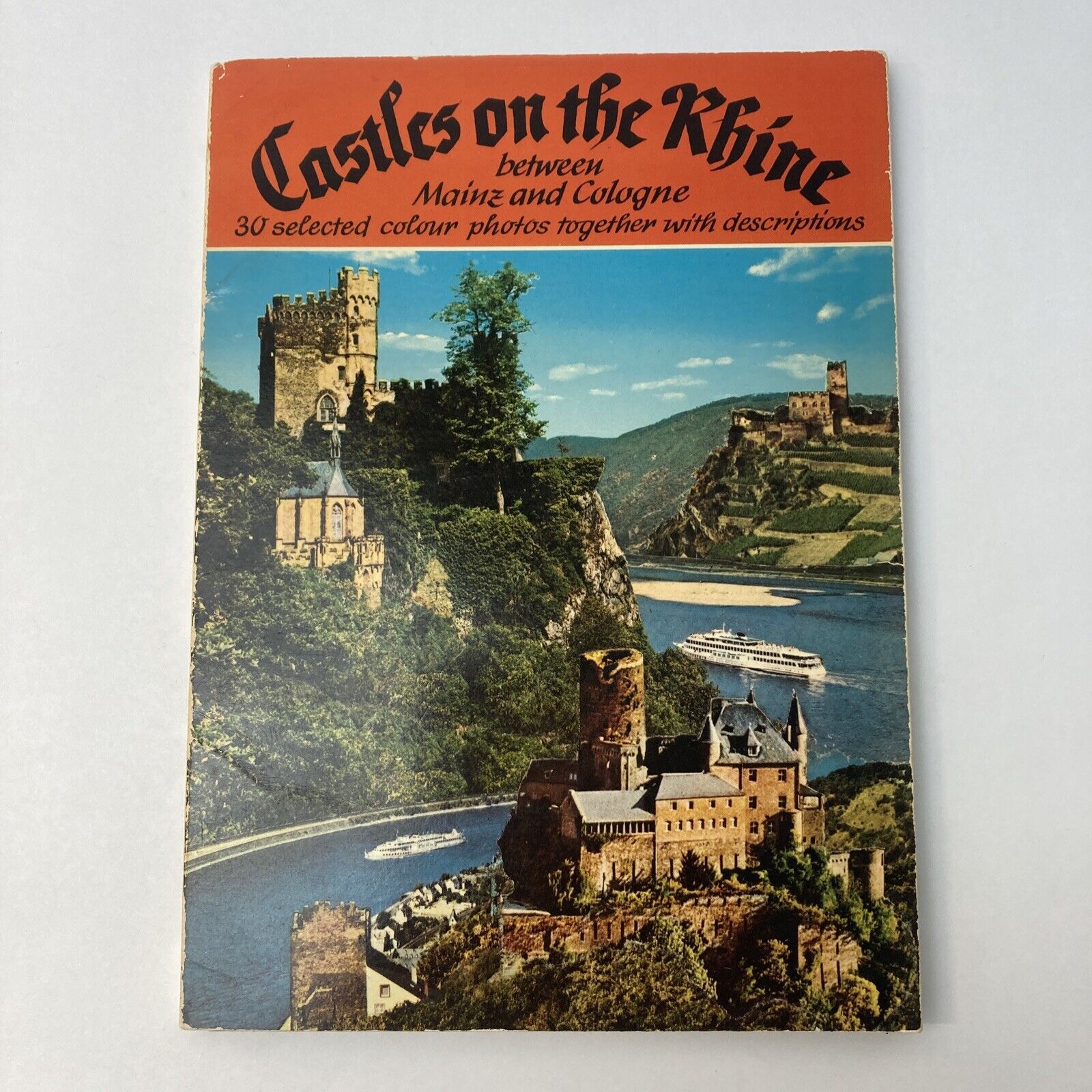 Castles on the Rhine Between Mainz and Cologne 1976 Beautiful Photos