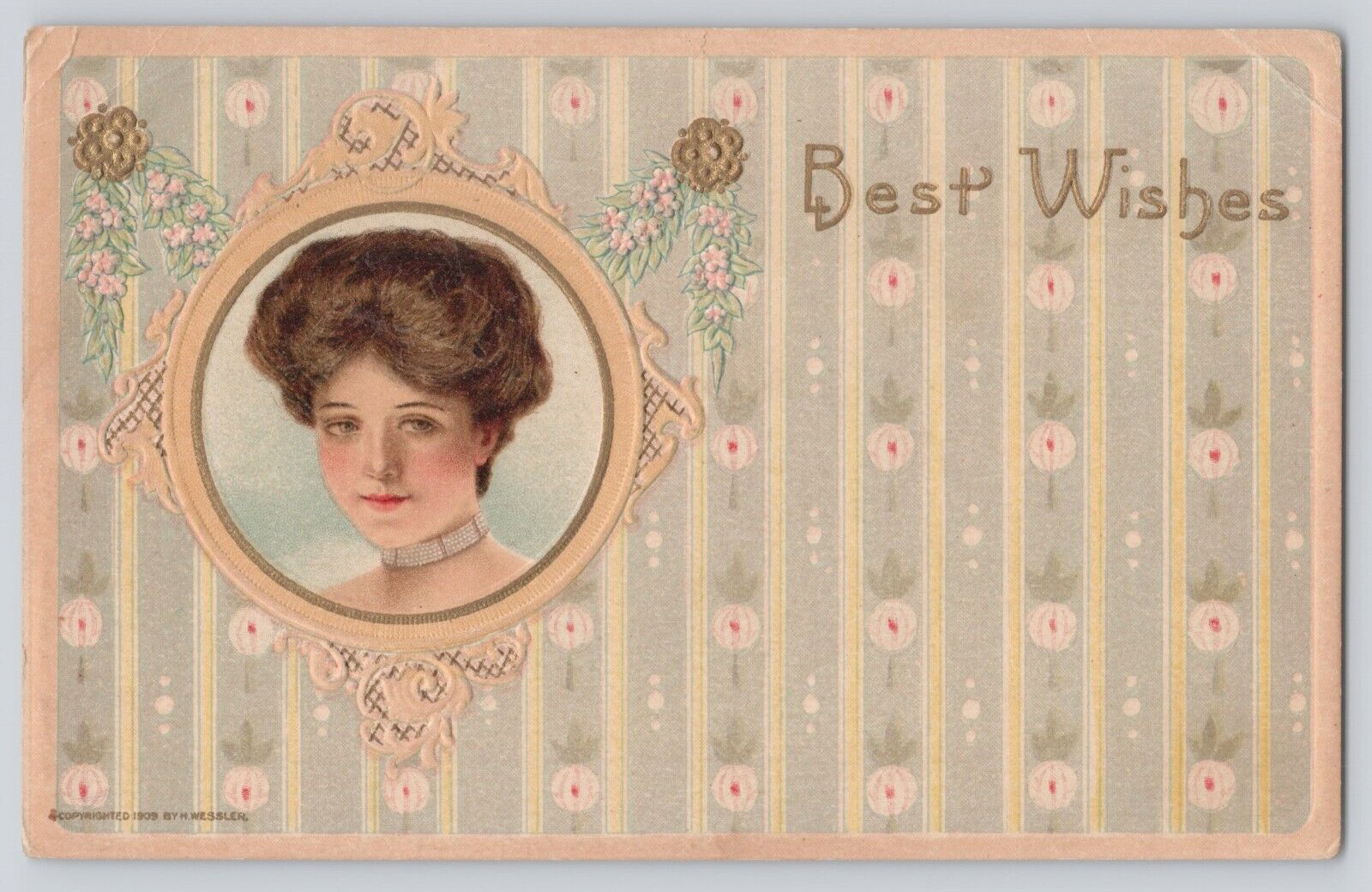 Postcard Best Wishes 1910 H Wessler Embossed Lovely Lady Patterned Wall Paper