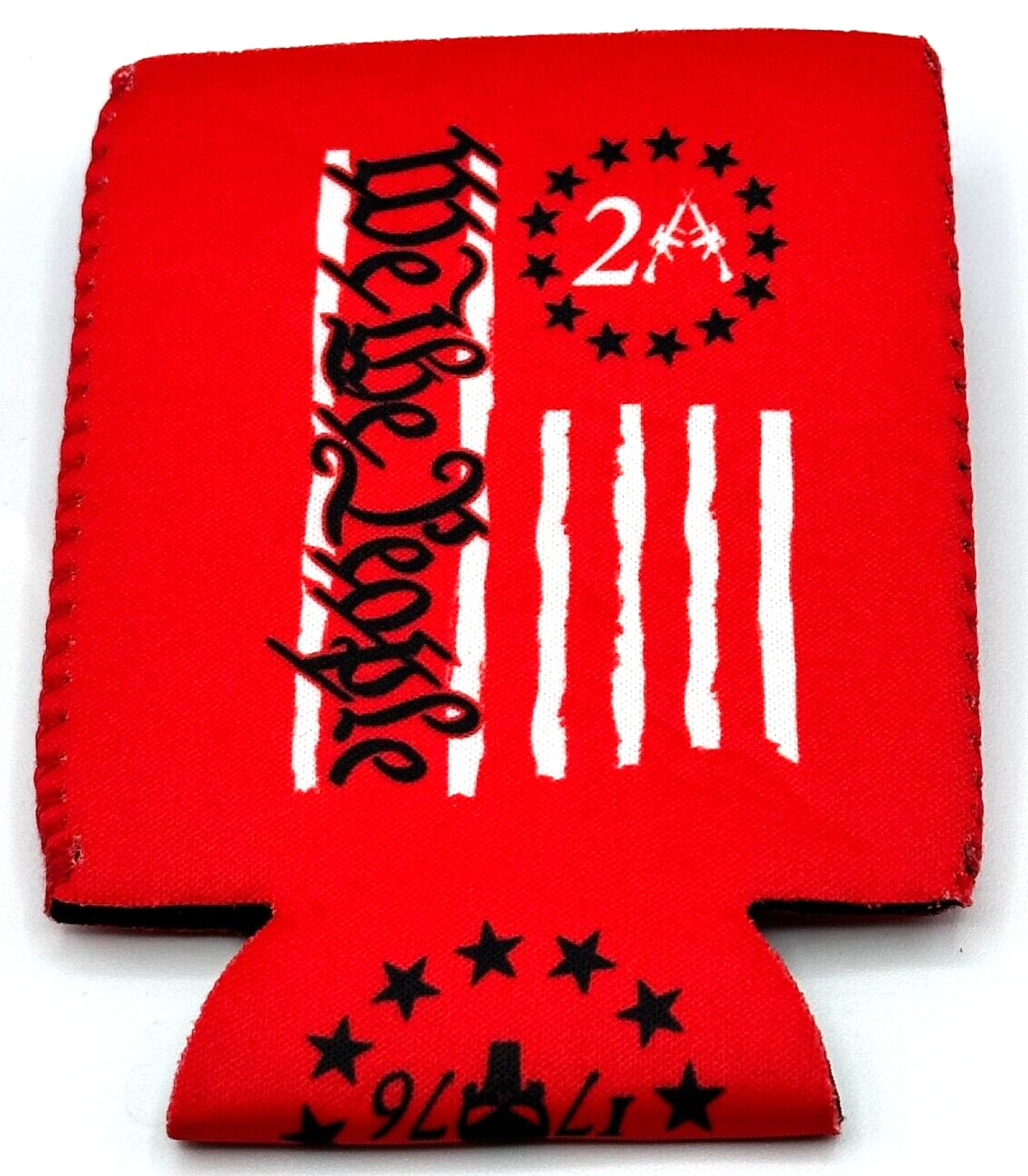 2nd Amendment...We The People...Can Koozie ..+ 5 - 2A Car / Truck Stickers