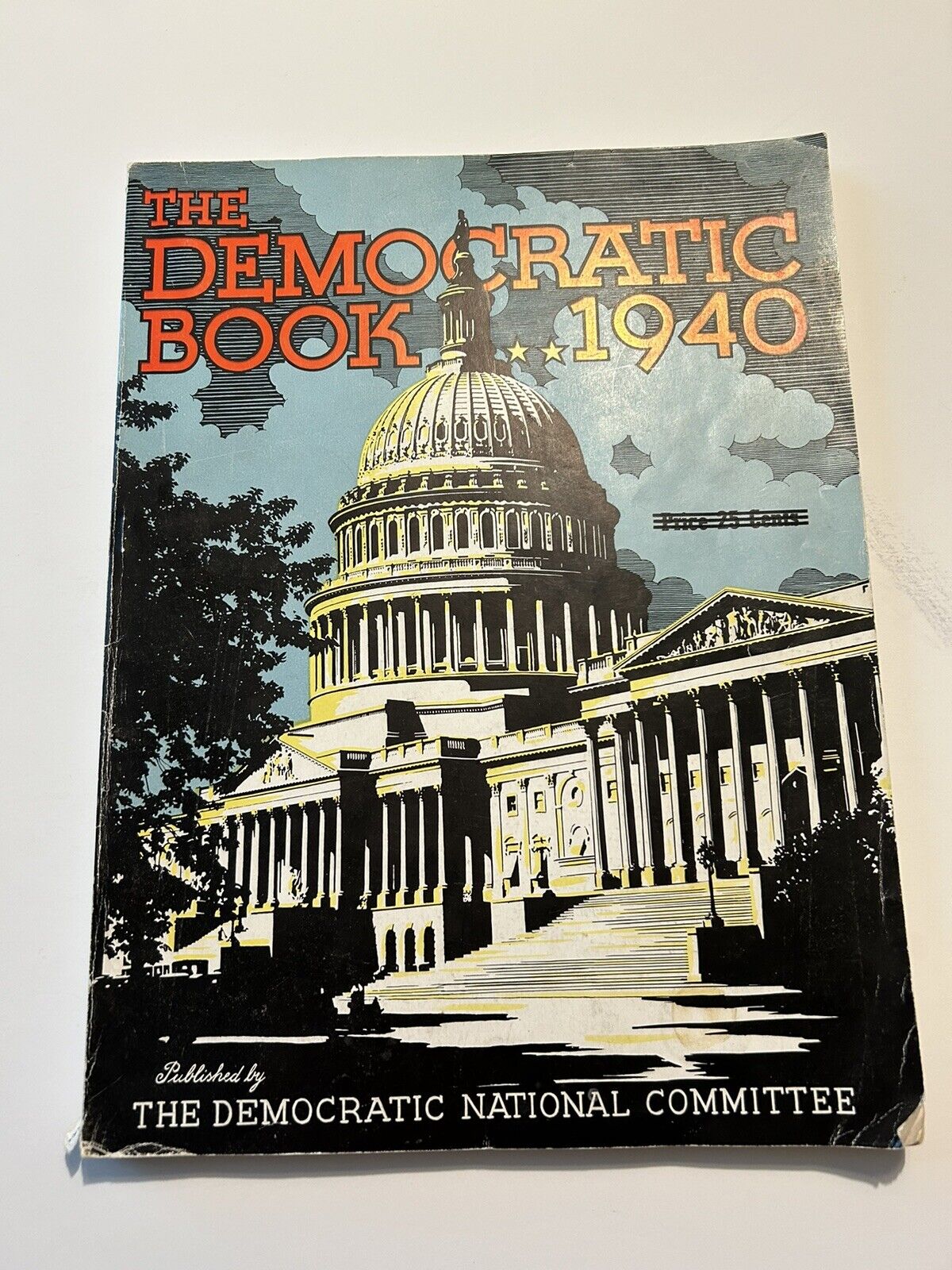SALE 1940 Democratic Party authentic presidential election campaign book FDR