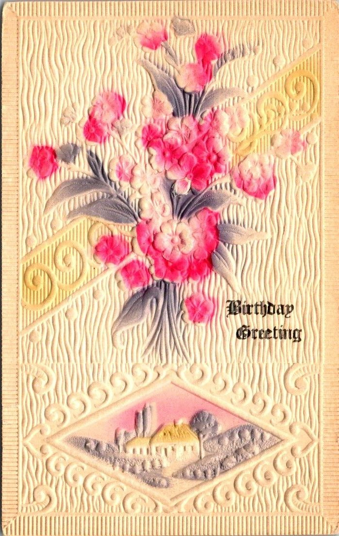 vintage postcard- BIRTHDAY GREETING decorative heavily embossed unposted c 1900s