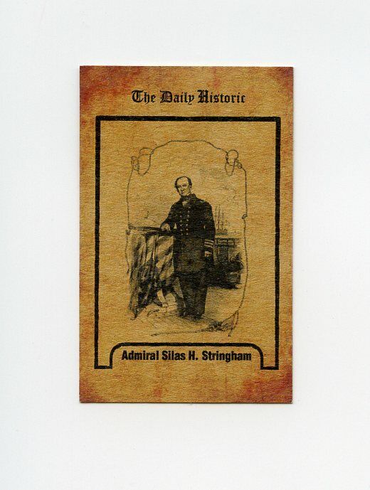 #TN11671 ADMIRAL SILAS H. STRINGHAM Daily Historic Trade Card RARE