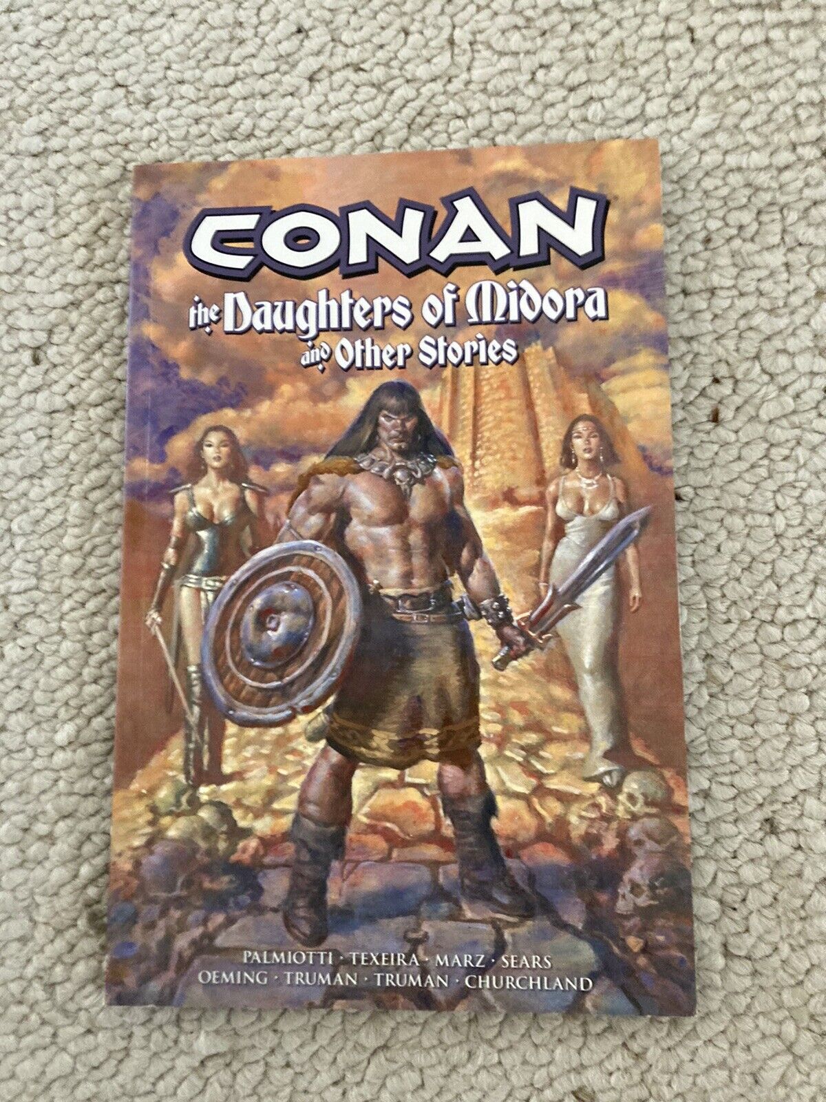 Conan: The Daughters of Midora and Other Stories by Jimmy Palmiotti New Free Shp
