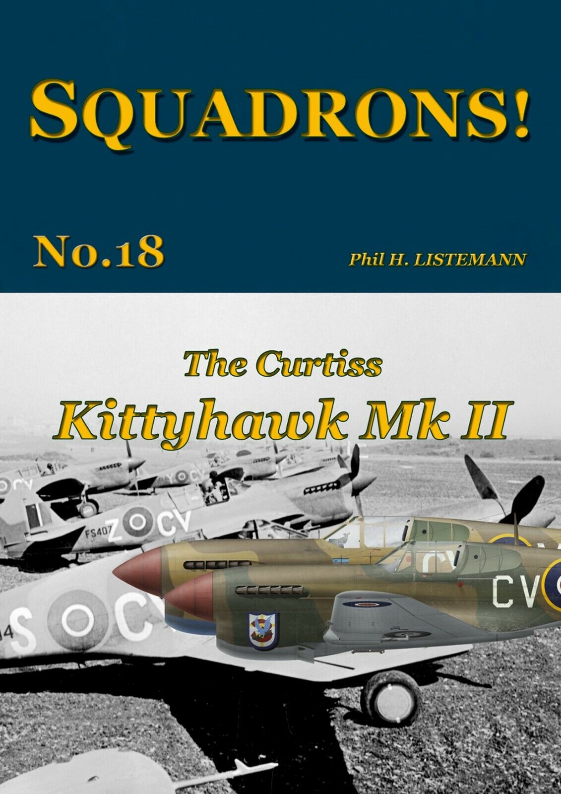 SQUADRONS No. 18 - The Curtiss KITTYHAWK II