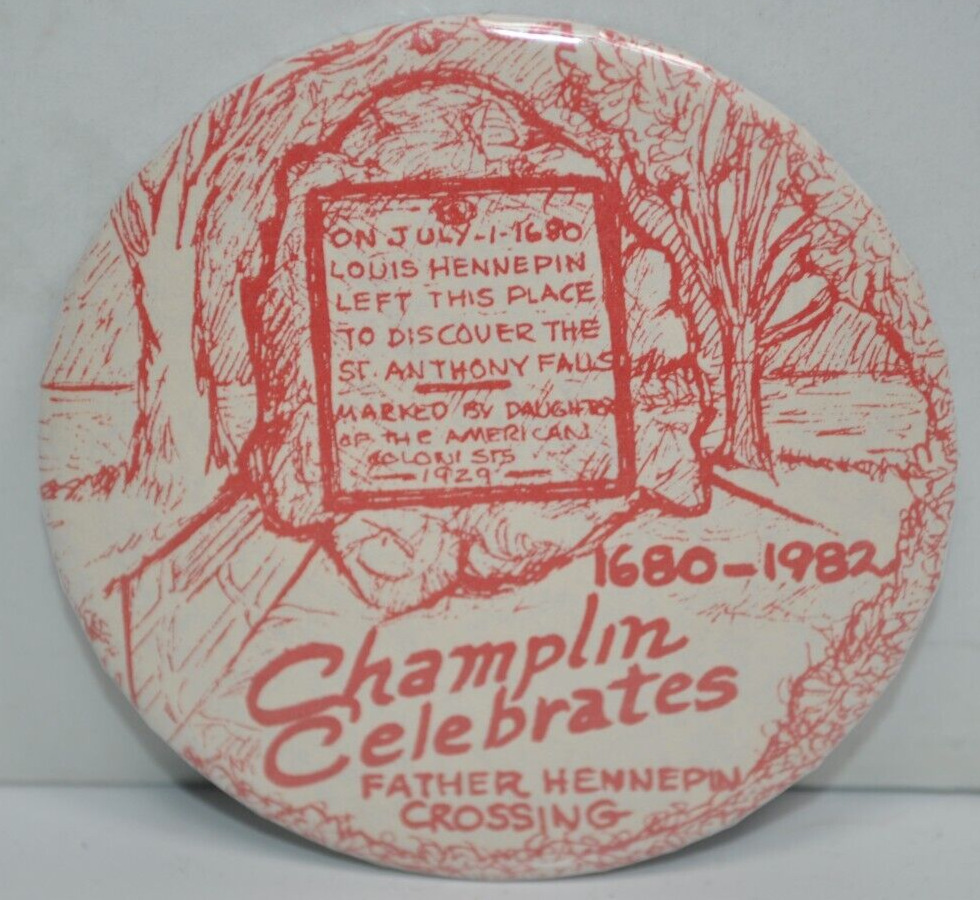 Vintage 1982 Champlin Celebrates Father Hennepin Crossing 3\