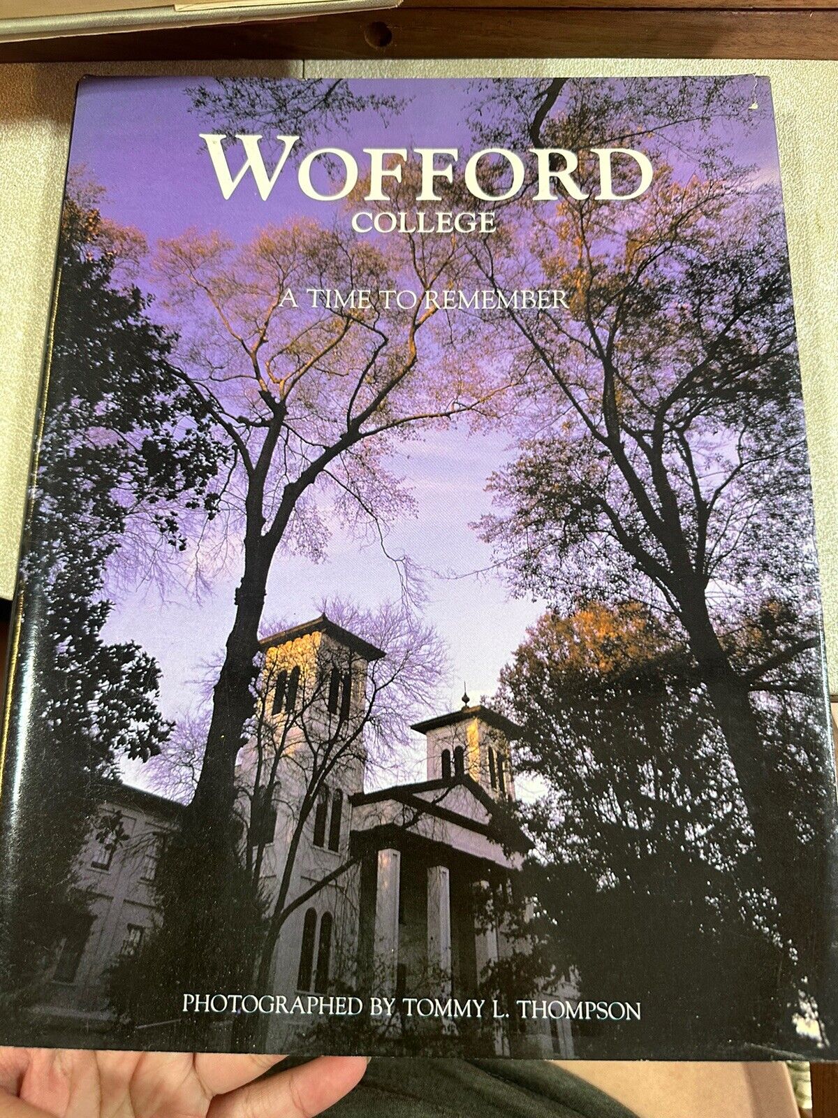 Wofford College (A Time To Remember) 