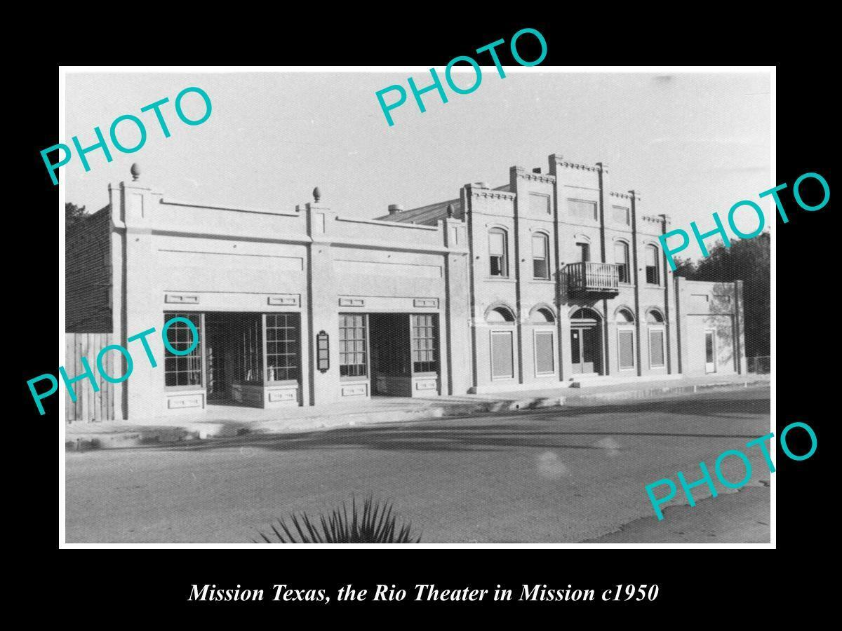 OLD POSTCARD SIZE PHOTO OF MISSON TEXAS VIEW OF THE RIO THEATER c1950