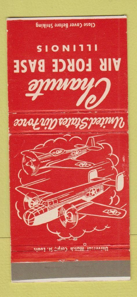 Matchbook Cover - Chanute Air Force Base IL 30 Strike