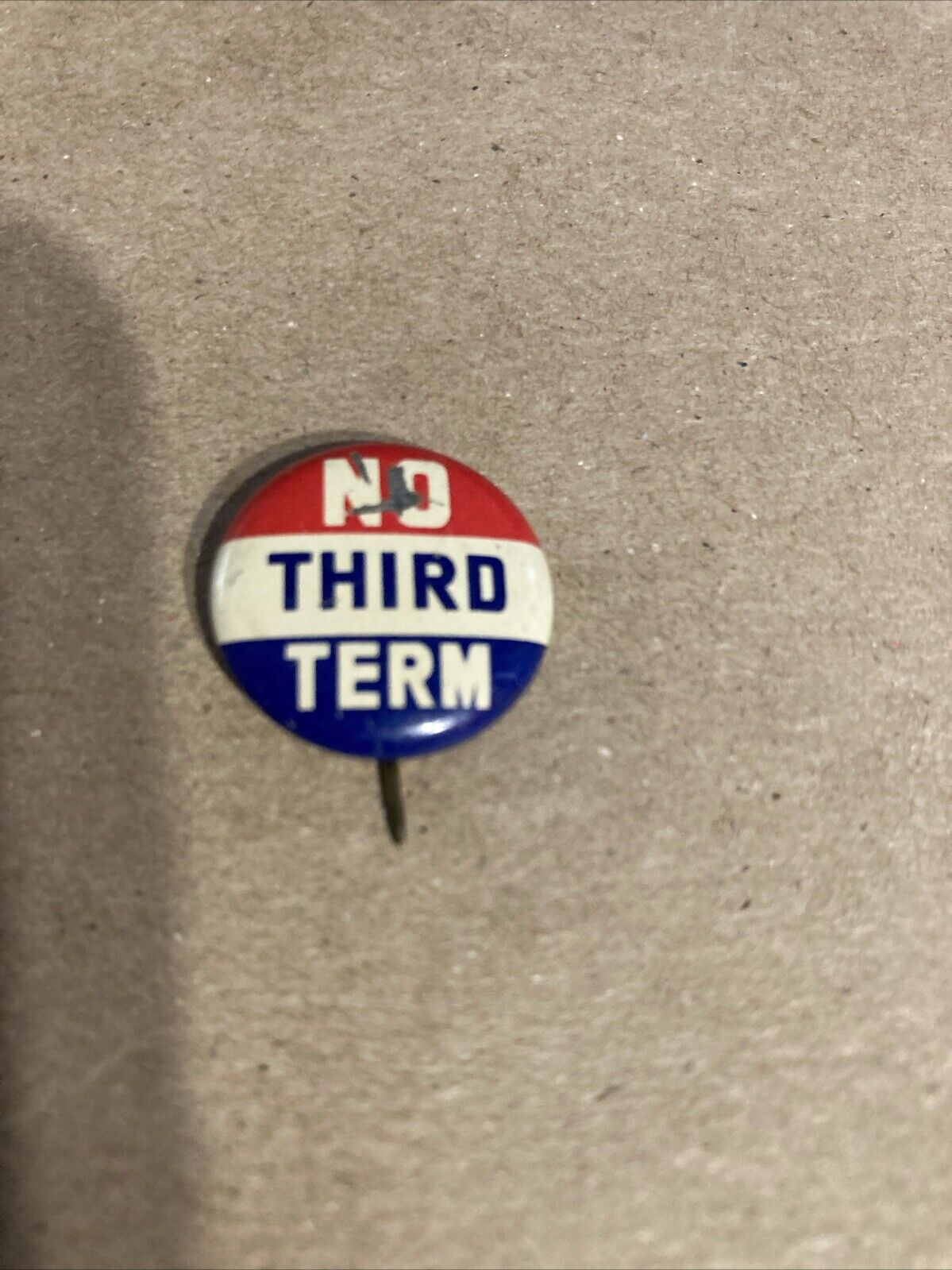 FDR Roosevelt NO THIRD TERM Pinback Button Badge Pin Original Vintage 1940