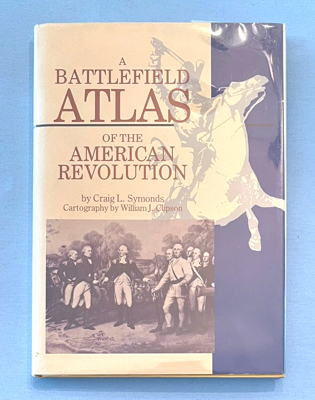 A Battlefield Atlas of the American Revolution, 1998 by Craig L. Symonds