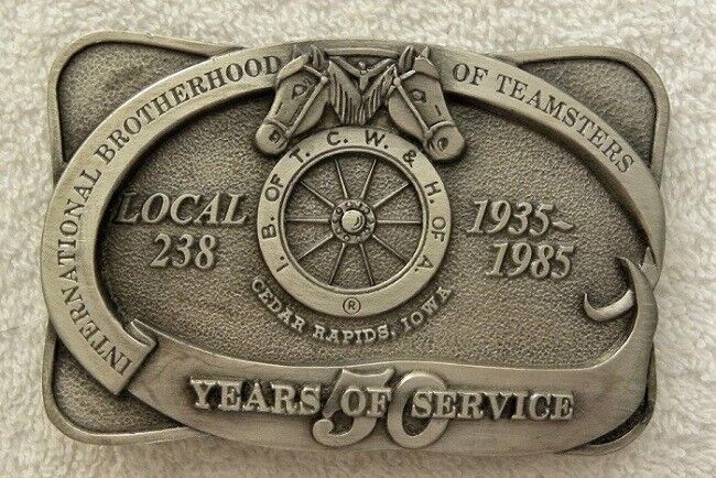 1935-1985 Teamsters Union Local 238, Cedar Rapids, Iowa IA, 50 Years BELT BUCKLE
