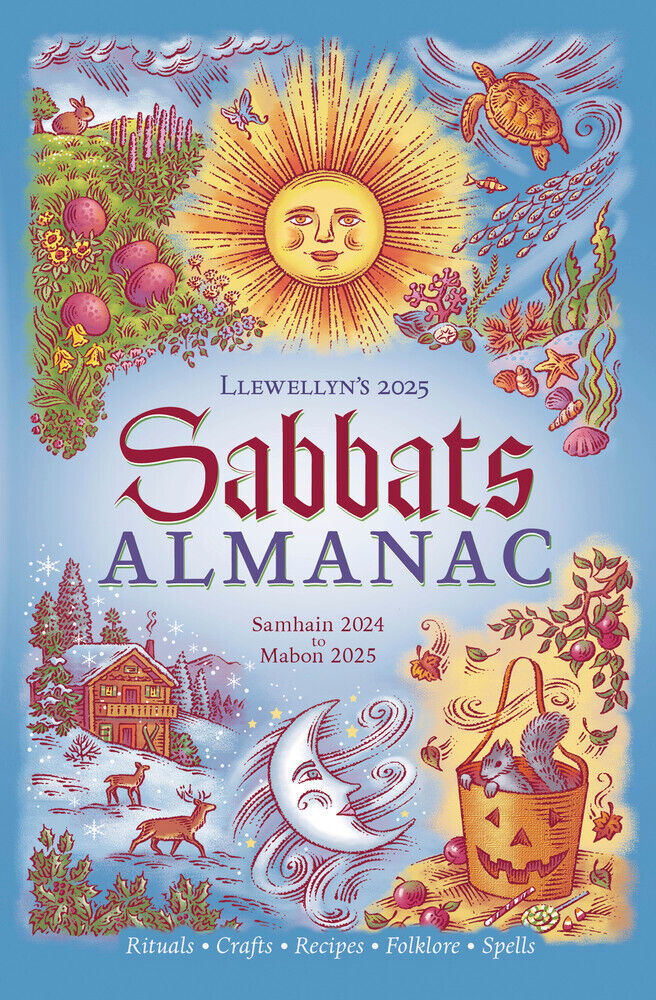 Llewellyn\'s 2025 Sabbats Almanac Samhain 2024 to Mabon 2025