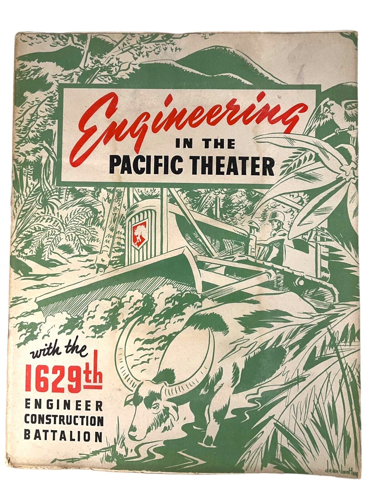 Engineering In The Pacific Theater 1629th Engineer Battalion Book WWII 