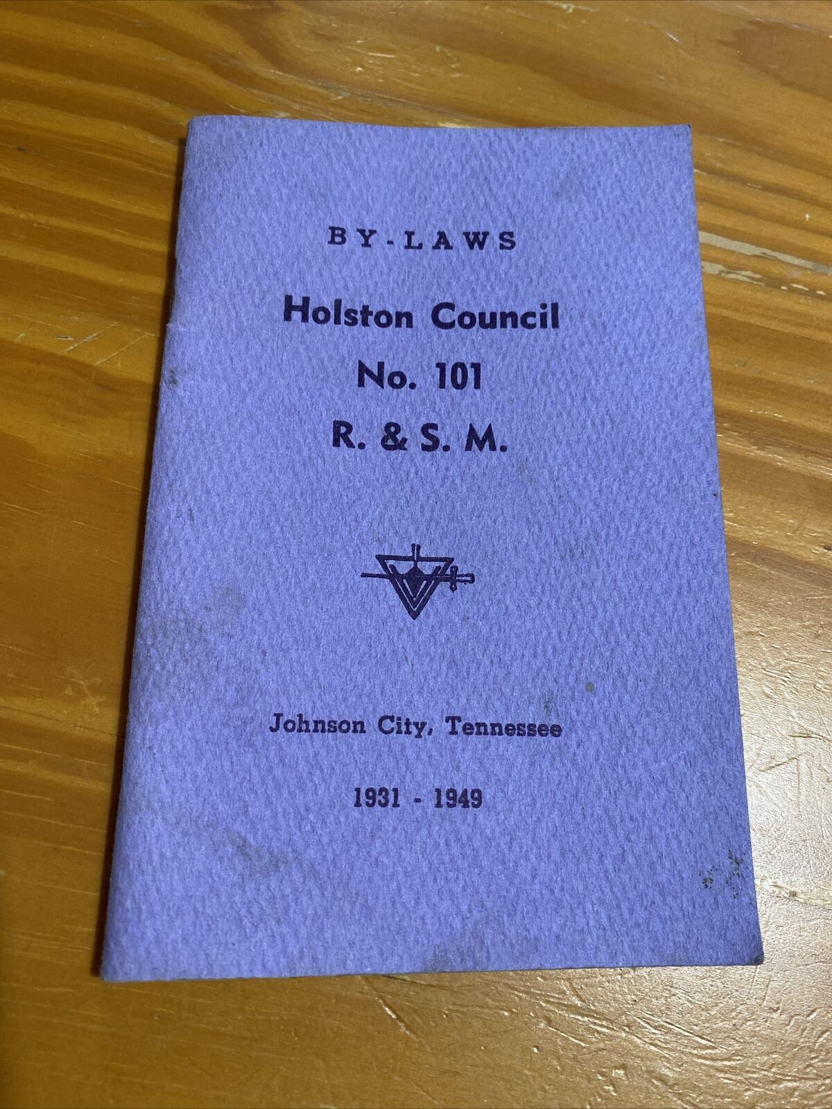 1949 BY-LAWS ~ HOLSTON COUNCIL JO. 101 R. & S. M. JOHNSON CITY, TN 1931-1949
