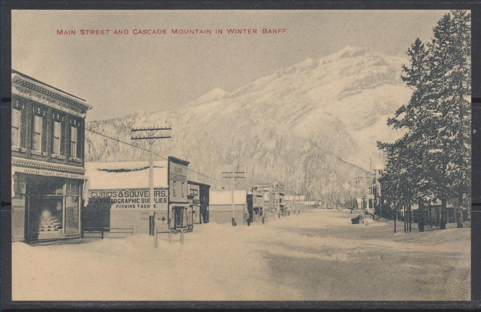 1900s Canada ~ Banff ~ Main Street and Cascade Mountain in Winter ~ Banff Pub.