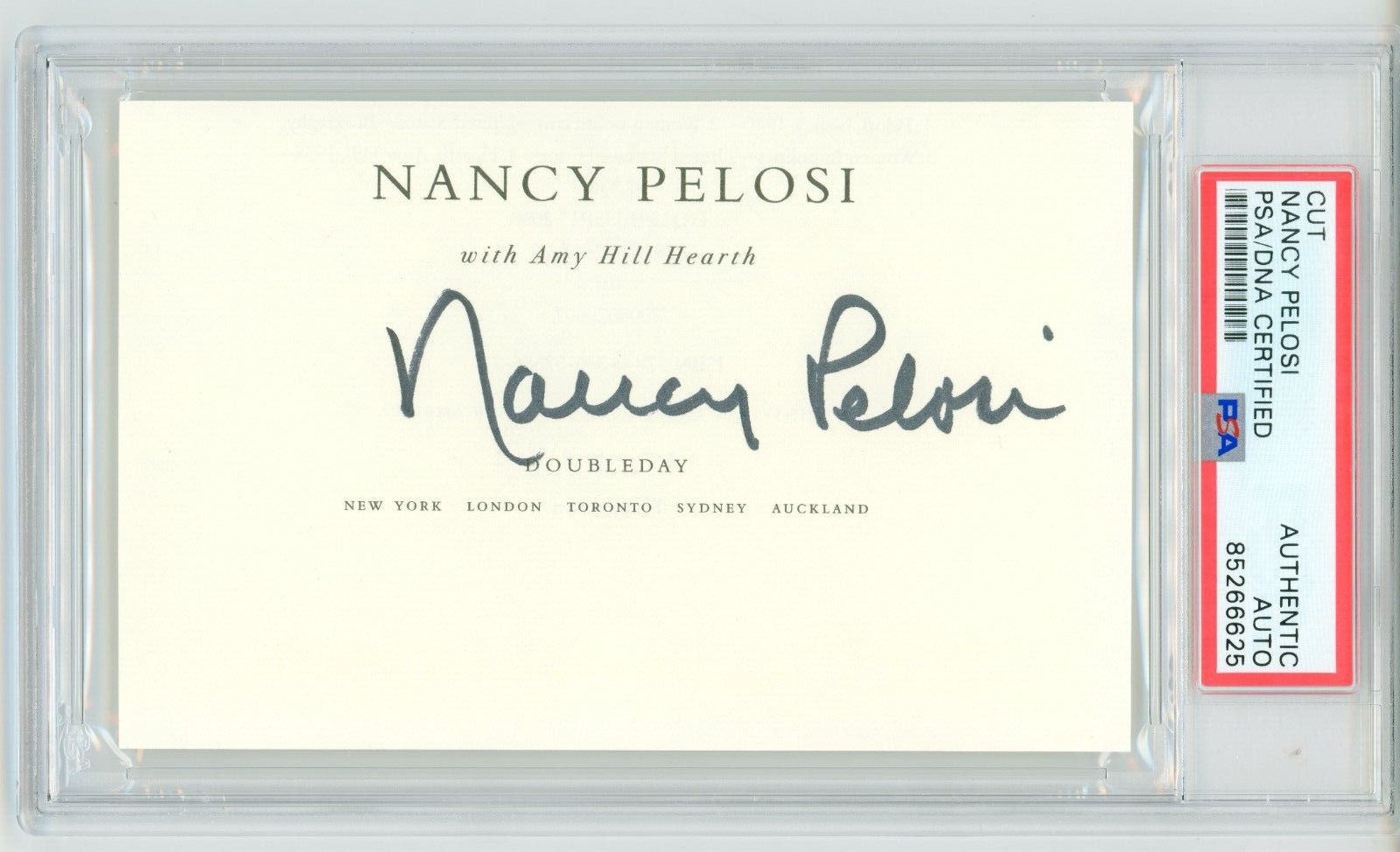 Nancy Pelosi ~ Signed Autographed Authentic Cut Signature ~ PSA DNA Encased