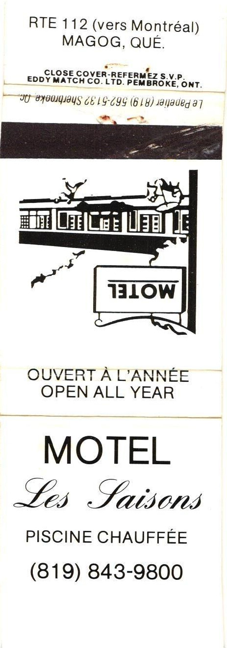 Magog Quebec Canada Motel Les Saisons Open All Year Vintage Matchbook Cover