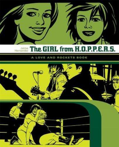 Jaime Hernandez Love and Rockets: The Girl from Hoppers (Paperback)