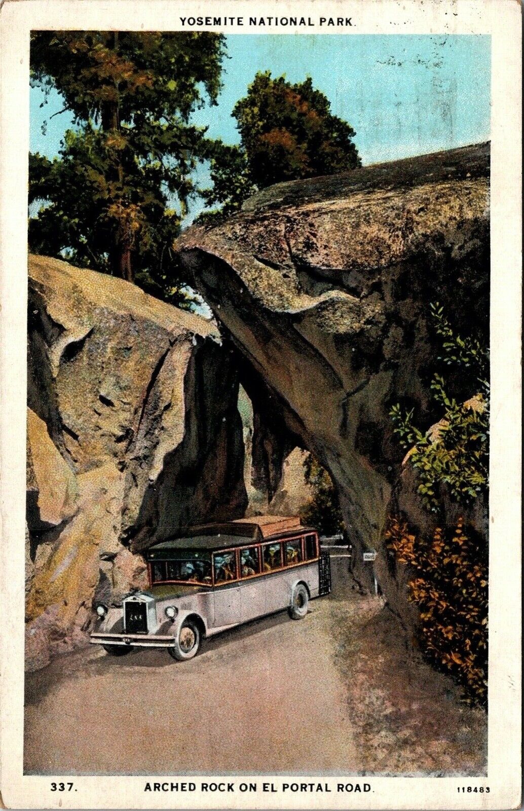 C. 1929 Arched Rock El Portal Road Yosemite Wyo. VTG  Postcard Tour Bus