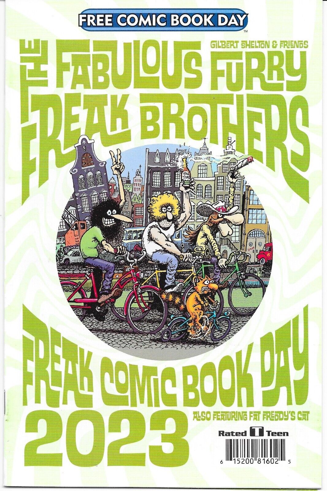 THE FABULOUS FURRY FREAK BROTHERS: FREAK COMIC BOOK DAY 2023 -Gilbert Shelton NM