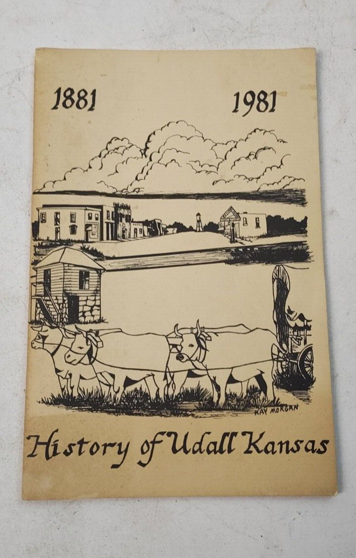Vintage History of Udall Kansas 1881-1981