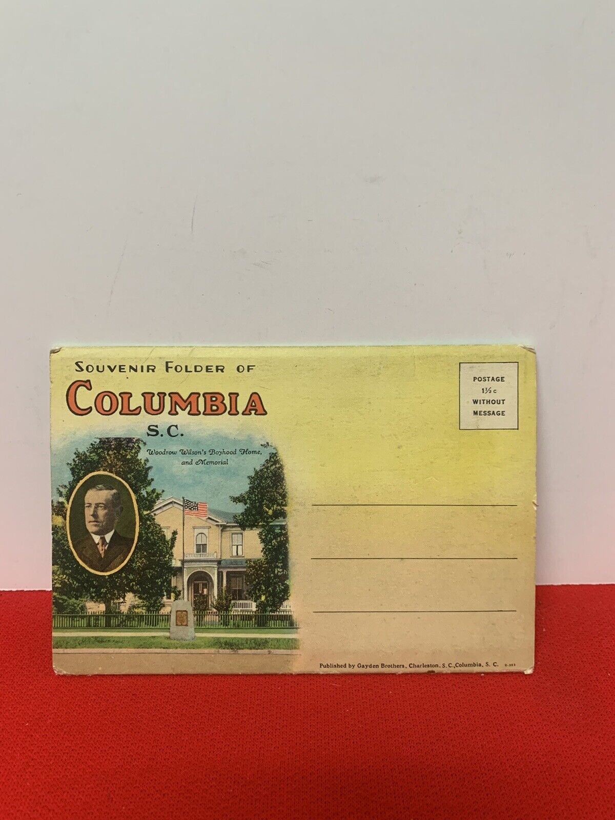 Vintage Souvenir Folder Of Columbia S.C. Unused Woodrow Wilson’s Boyhood Home