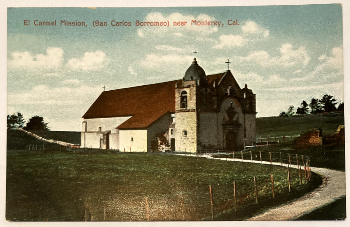 1912 El Carmel Mission Monterey County California CA Vintage Posted Postcard