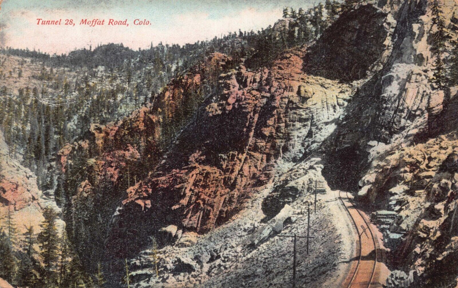 Tunnel #28 Moffat Road Colorado Steamboat Springs Cancel Vtg Postcard CP360