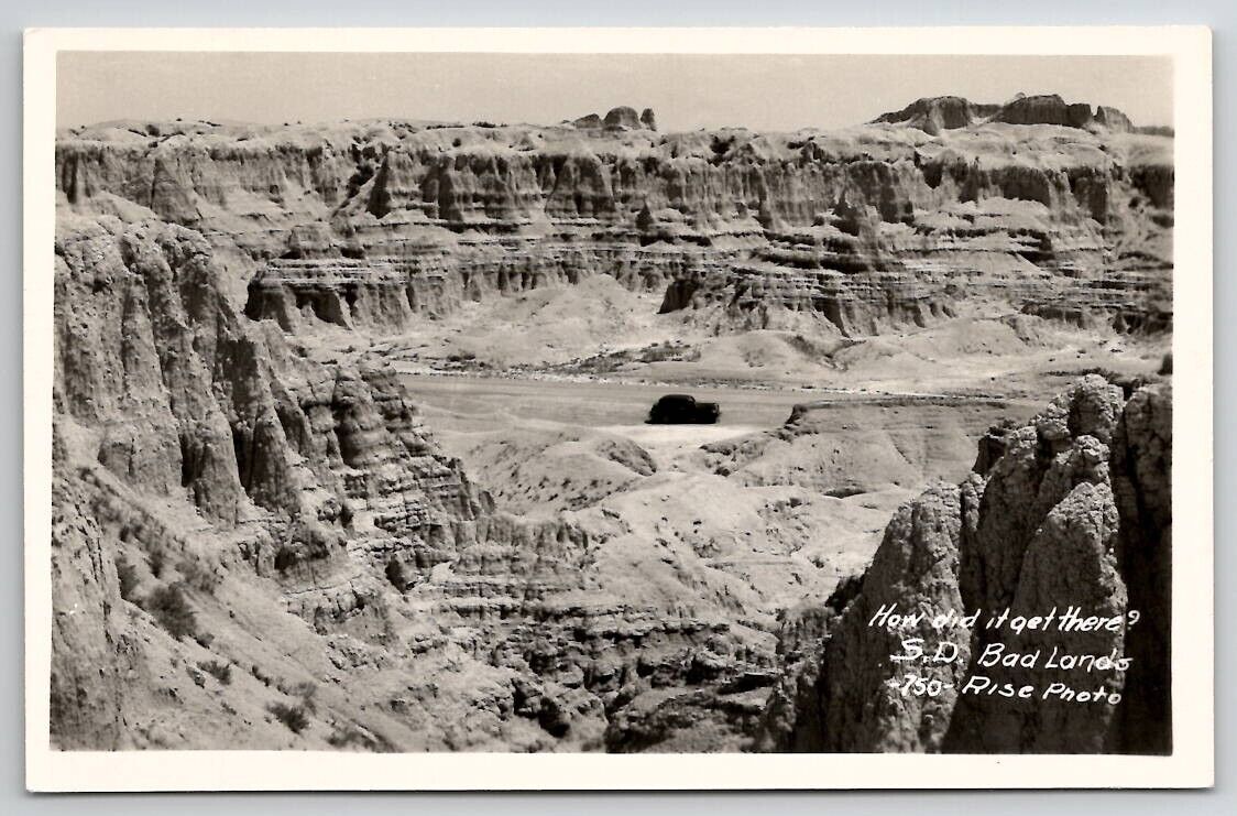Badlands SD RPPC How Did It Get There South Dakota Real Photo Postcard B36
