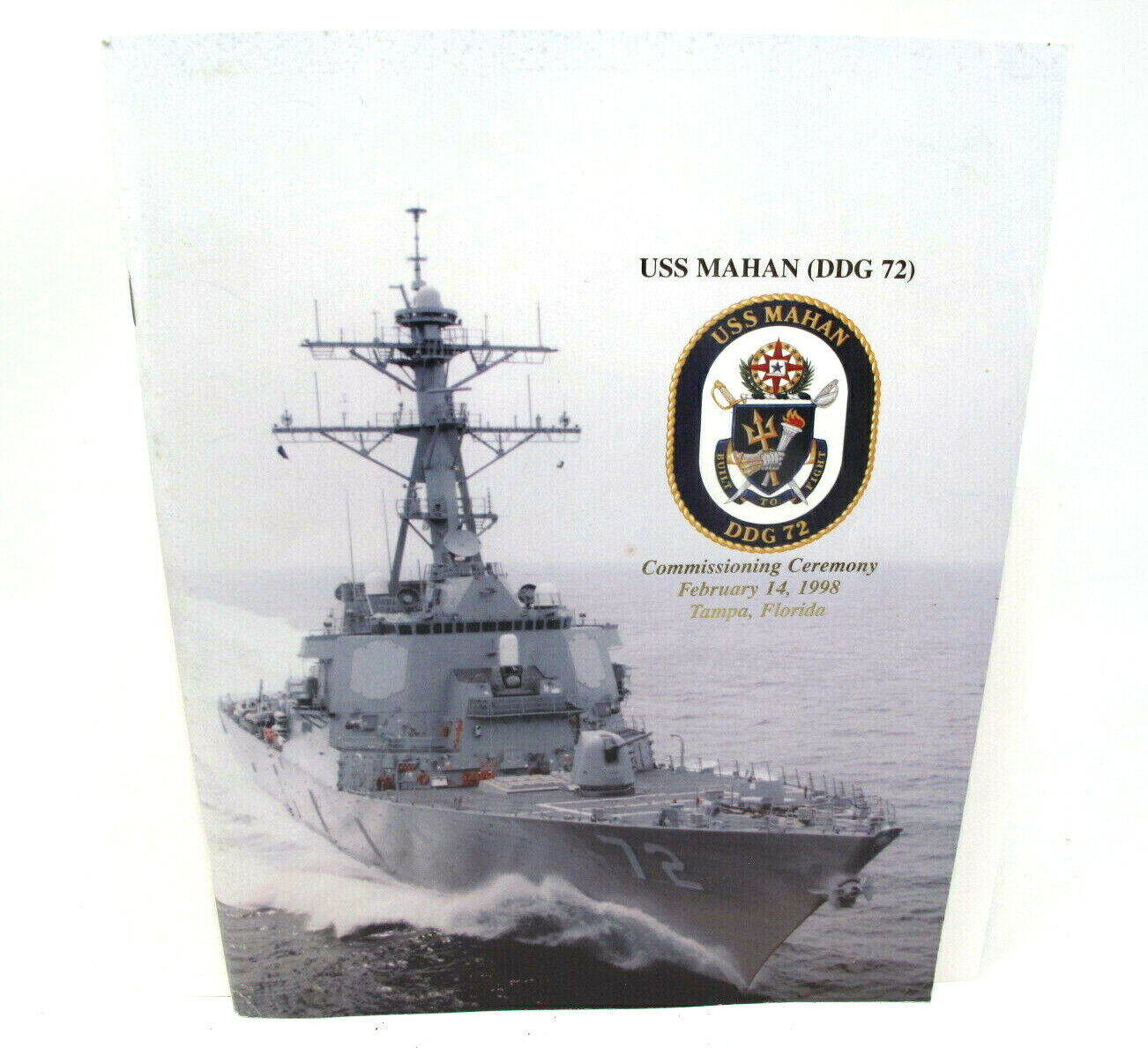 1998 USS MAHAN DDG-72 Arleigh Burke DESTROYER PLANKHOLDER COMMISSIONING Book