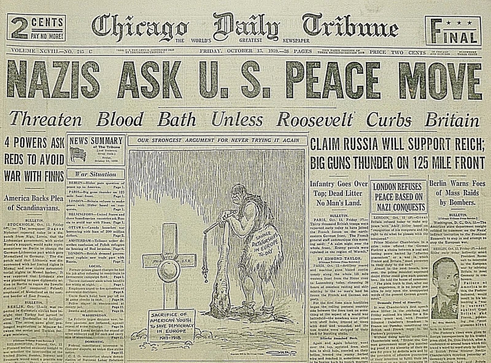 10-1939 WWII October 13 GERMANS ASK U.S. PEACE MOVE. CLAIM RUSSIA SUPPORT REICH