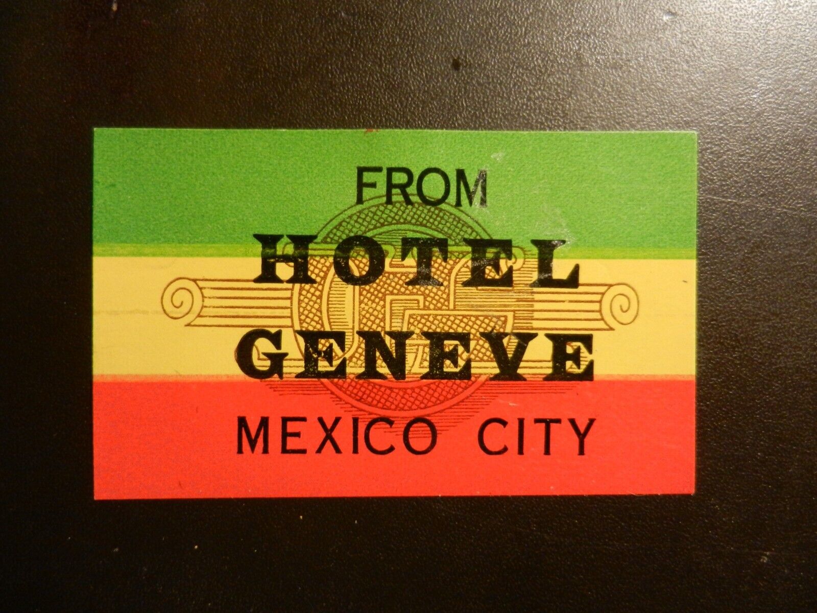 *HOTEL GENEVE in MEXICO CITY* VINTAGE HOTEL/LUGGAGE LABEL APPROX 3.50\