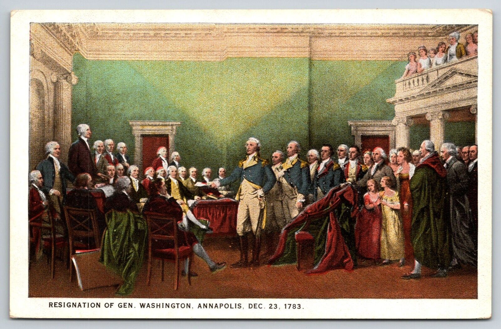Resignation of Gen. Washington, Annapolis, Maryland Postcard S4448