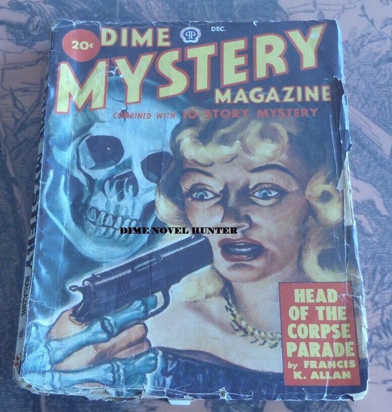 SKULL DIME MYSTERY MAGAZINE DECEMBER 1949 LAST ISSUE UNDER THIS NAME SCARCE PULP