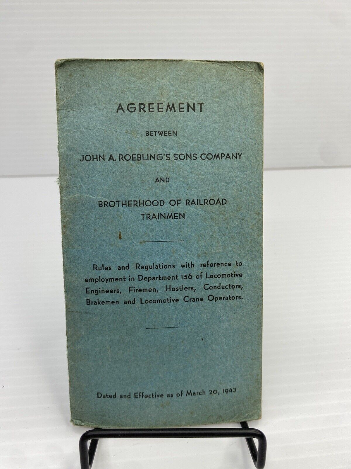1943 John A Roebling's Sons Company & Brotherhood of Railroad Trainmen Agreement