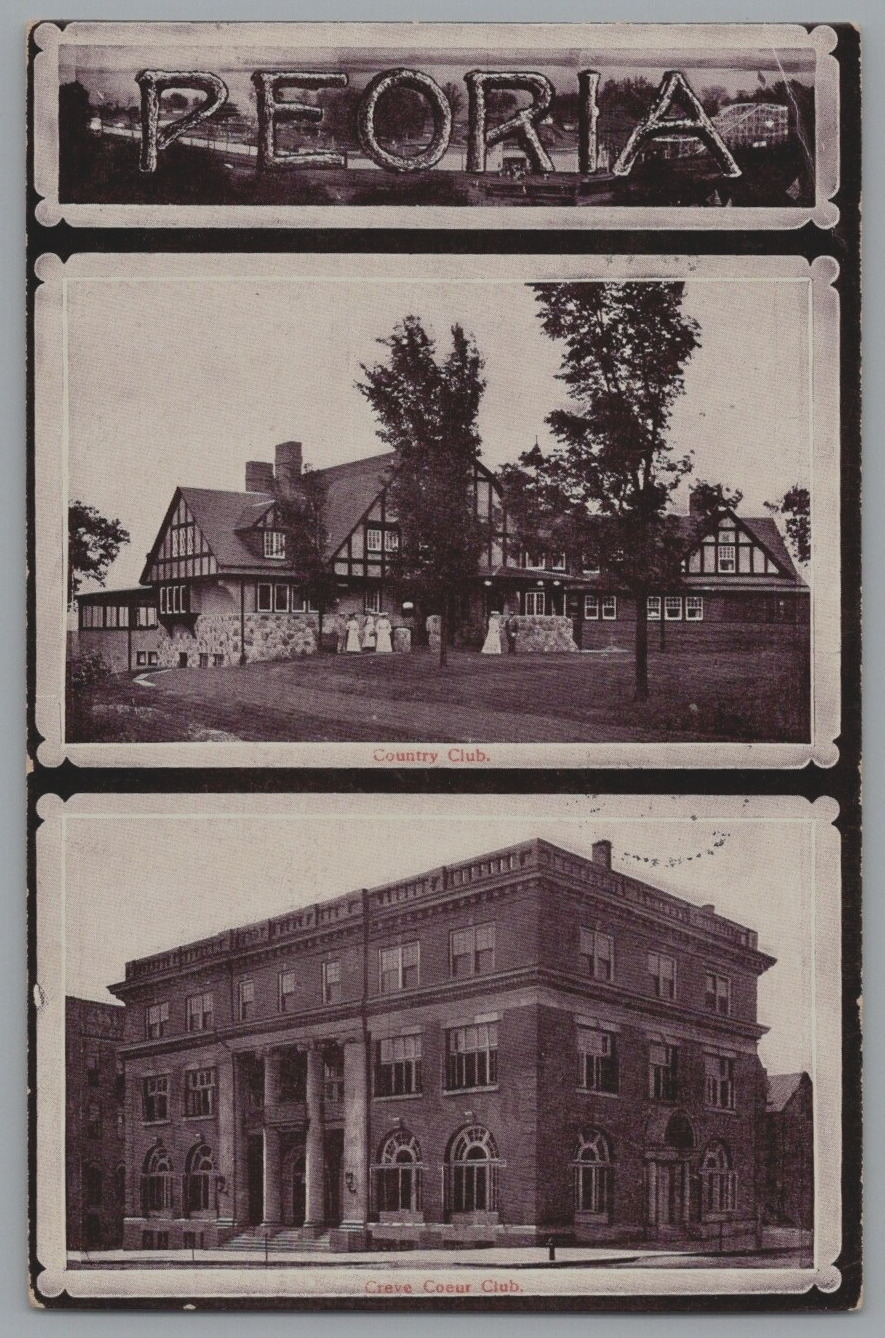 Postcard~ Country Club & Club Creve Coeur Peoria, IL~ 1908 Peoria, IL Cancel