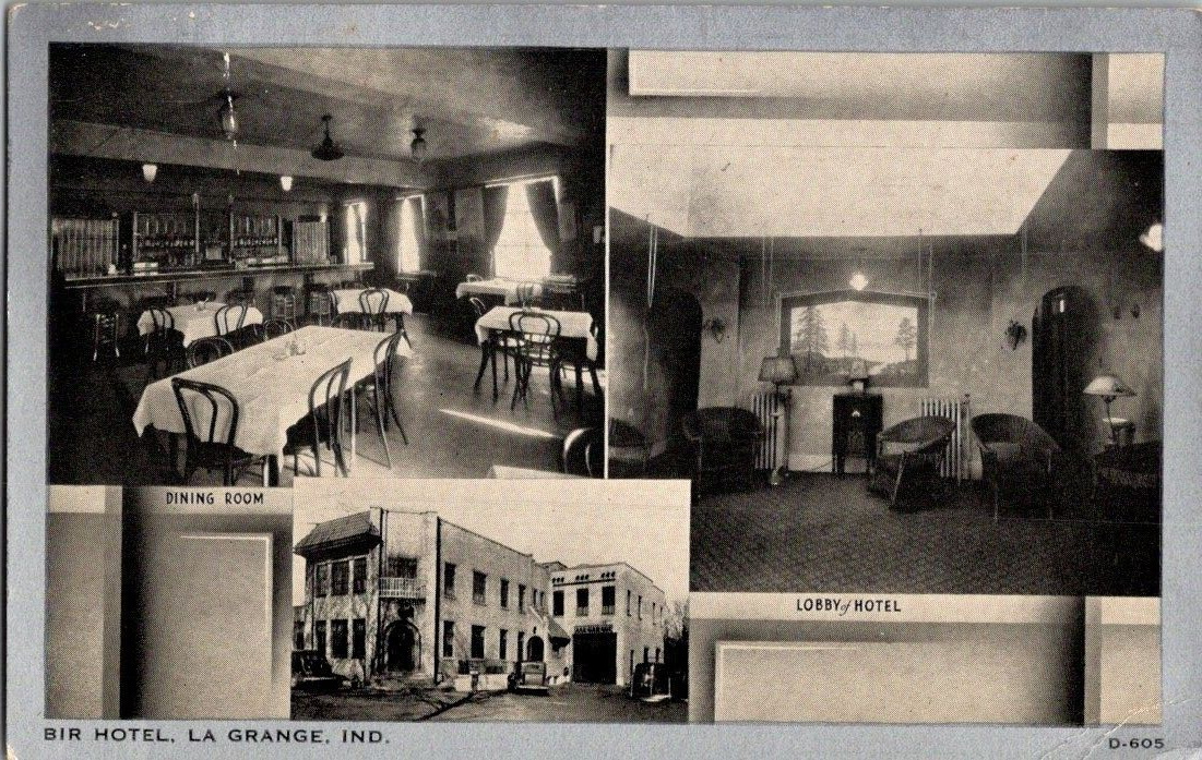 1940\'S. LA GRANGE, INDIANA. BIR HOTEL, INTERIORS, EXTERIOR. POSTCARD DD13