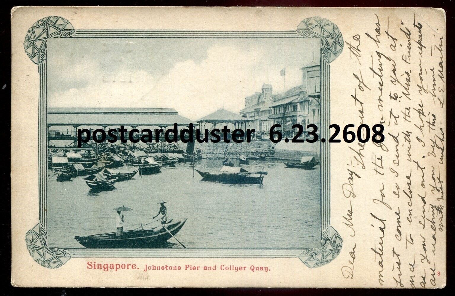 SINGAPORE Postcard 1913 Johnstons Pier Collyer Quay Boats