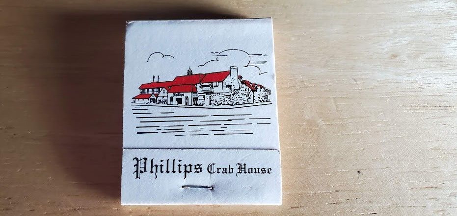 Phillips Crab House matchbook Ocean City Maryland 3 locations By The Sea Seafood
