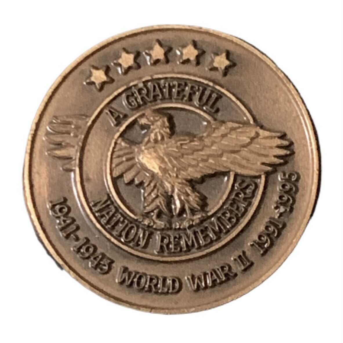 A Grateful Nation Remembers WWII 1941-1945 Commemoration Pin
