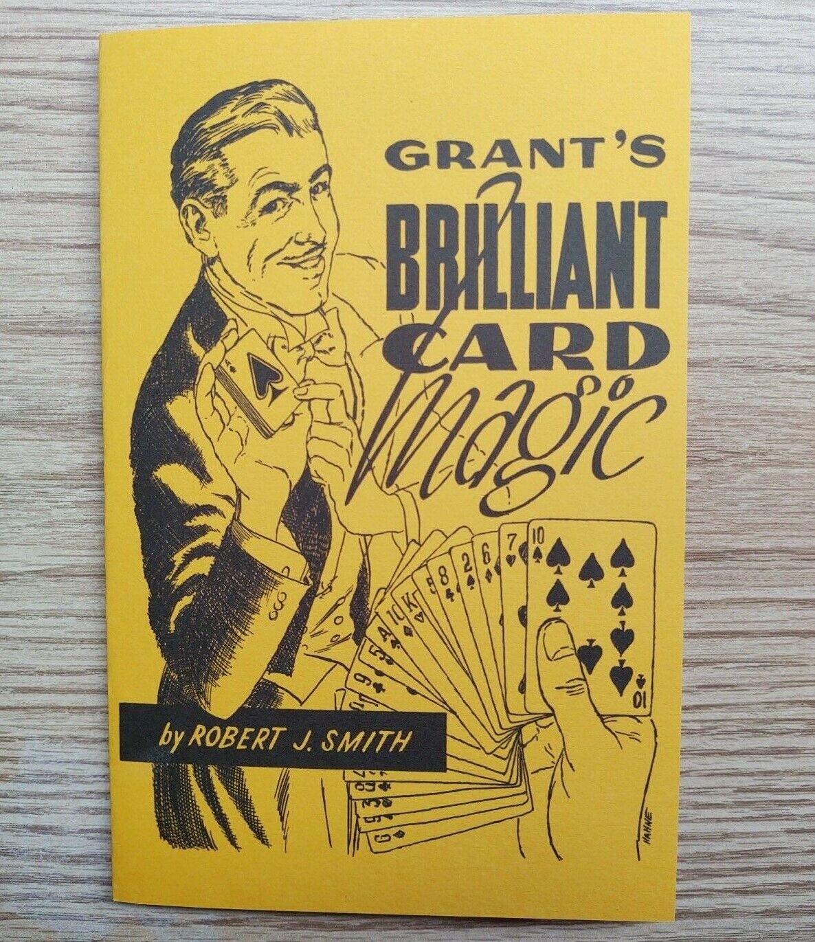 Grant\'s Brilliant Card Magic by Robert J. Smith