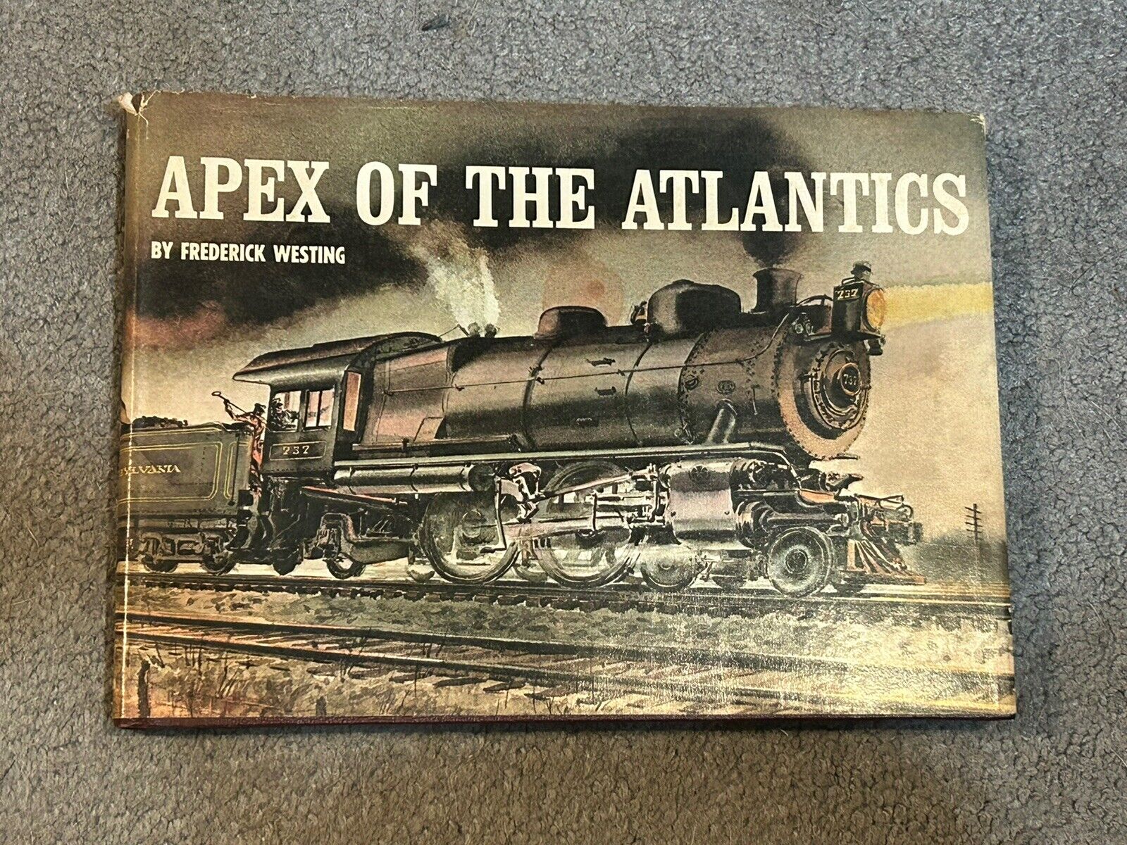 Apex of the Atlantics by Frederick Westing (hardcover, 1963)