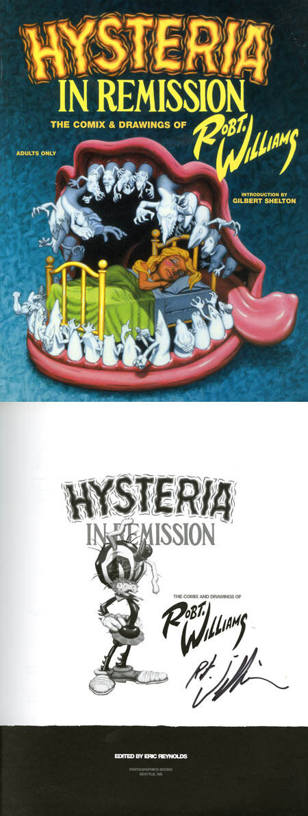 Robert Robt Williams SIGNED AUTOGRAPHED Hysteria in Remission SC 1st Ed/1st RARE