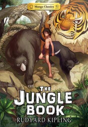 The Jungle Book: Manga Classics - Paperback By Kipling - GOOD