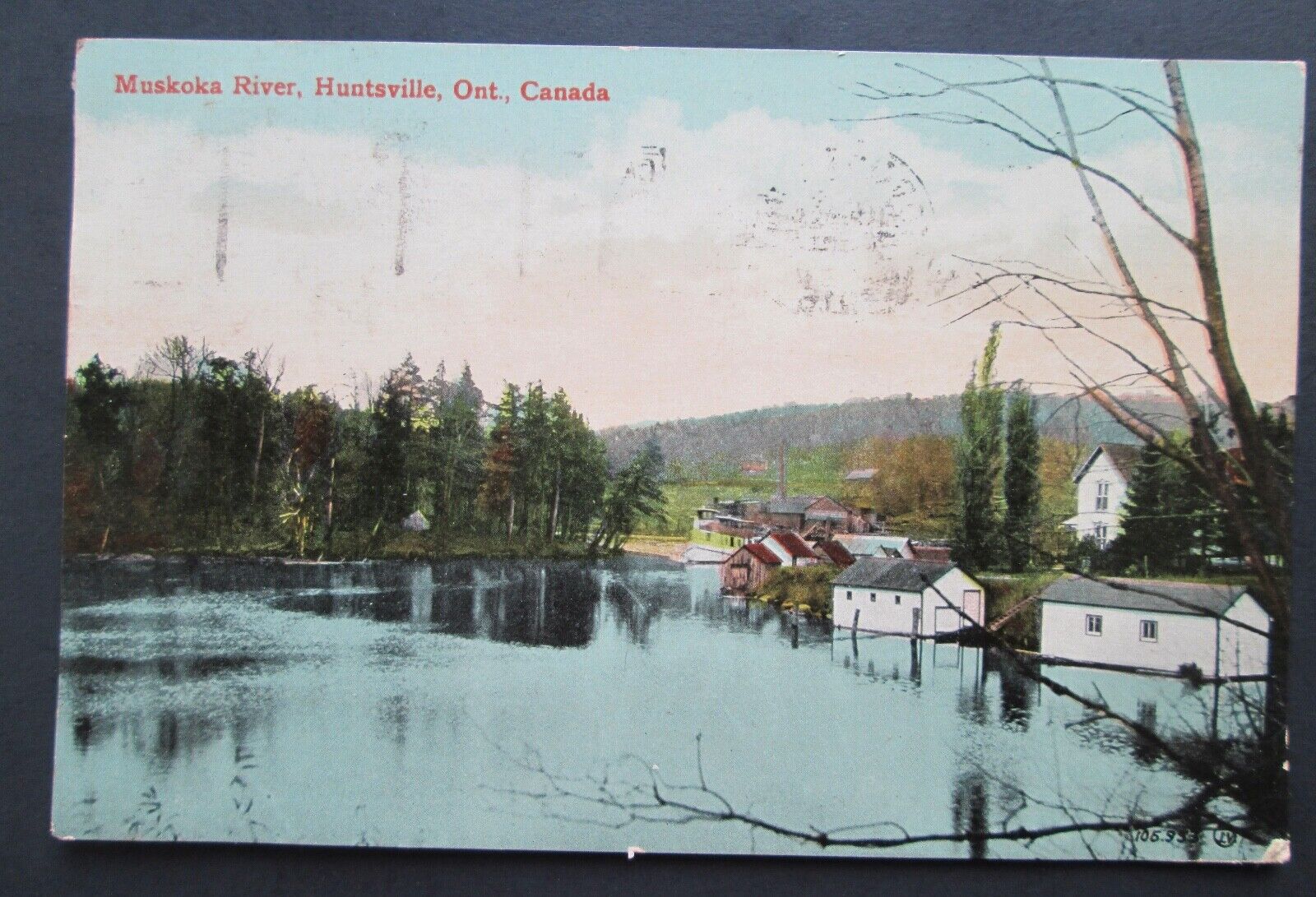 1916  Huntsville MUSKOKA RIVER Ontario Canada Postcard