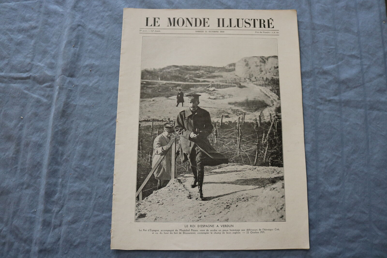 1919 OCT 19 LE MONDE ILLUSTRE MAGAZINE-LE ROI D\'ESPAGNE A VERDUN -FRENCH-NP 8439