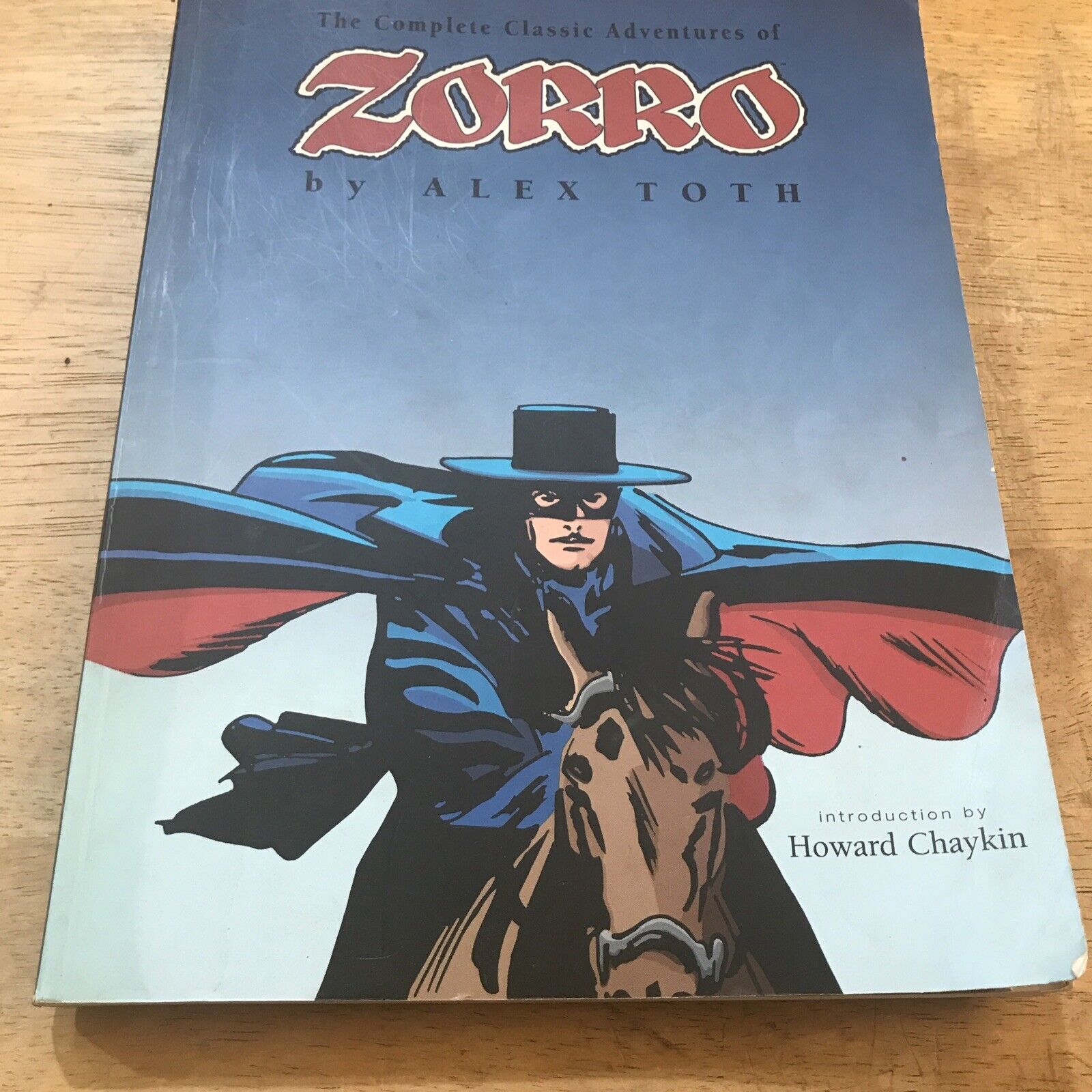 Zorro: The Complete Alex Toth by Alex Toth: Used