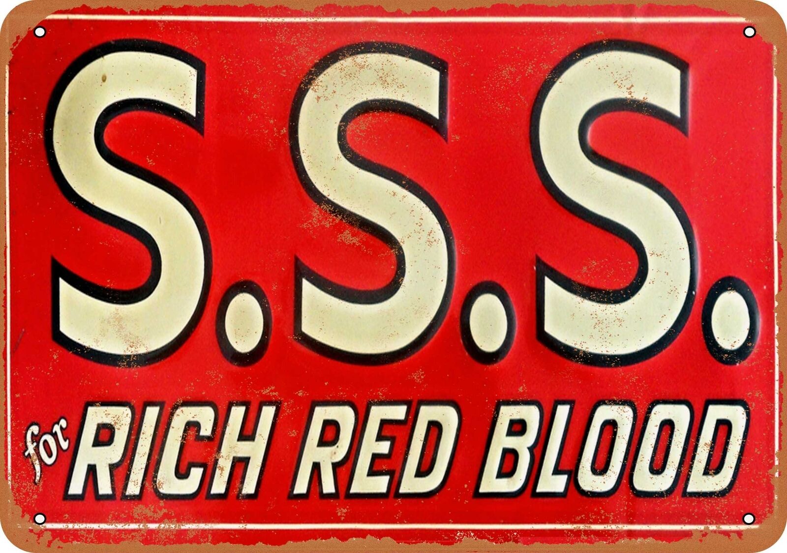 Metal Sign - 1912 S.S.S for Rich Blood -- Vintage Look