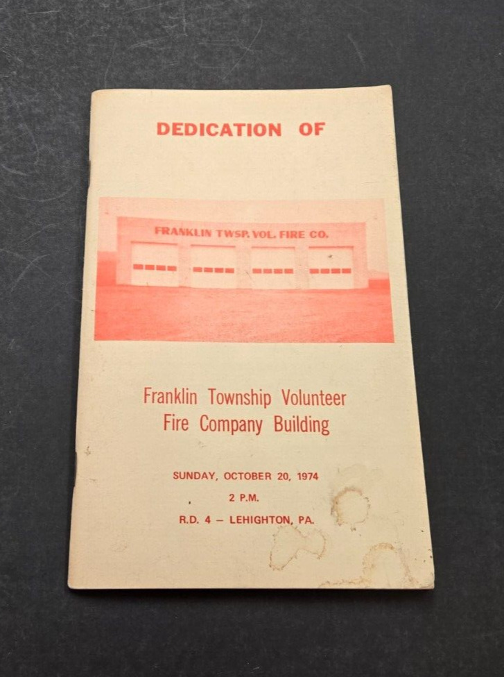 Dedication of Franklin Township Fire Company Building 10/20/74 LEHIGHTON PA